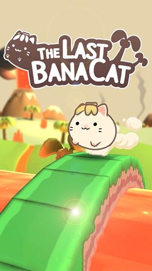 game pic for The last banacat